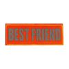 Reflective High Visibility BEST FRIEND Patch