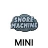 Mini Snore Machine Patch キロナイナー